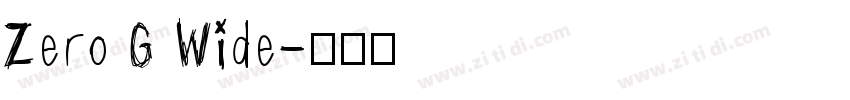 Zero G Wide字体转换